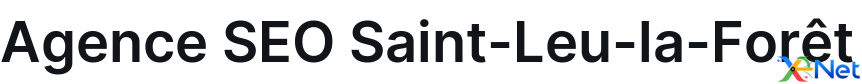 Agence SEO Saint-Leu-la-Forêt